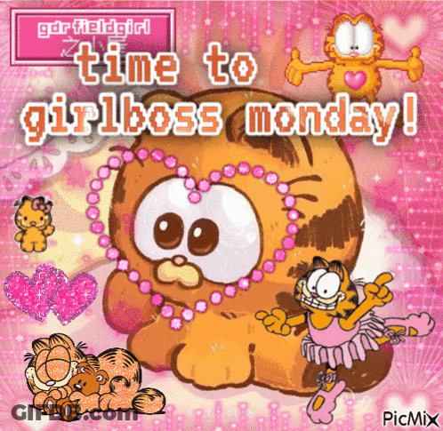 A Cartoon Of Garfield With The Words Time To Girlboss Monday GIF