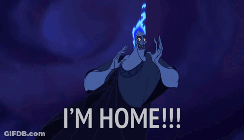 A Cartoon Of Hades With The Words I 'M Home GIF