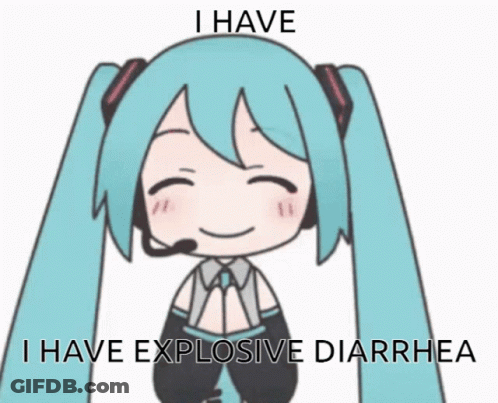A Cartoon Of Hatsune Miku With The Words I Have Explosive Diarrhea GIF