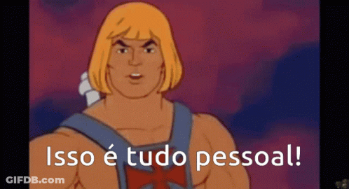 A Cartoon Of He Man With The Words Isso E Tudo Pessoal GIF