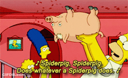 A Cartoon Of Homer Holding A Pig With The Words Spiderpig Spiderpig GIF