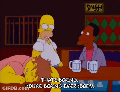 A Cartoon Of Homer Simpson Saying That 'S Boring GIF