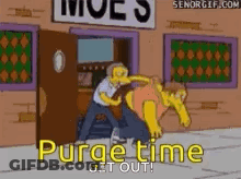 A Cartoon Of Homer Simpson Standing In Front Of A Building With The Words Purge Time Get Out Written On It . GIF