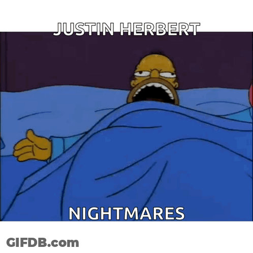 A Cartoon Of Homer Simpson With His Mouth Open And The Words Justin Herbert Nightmare On The Bottom GIF