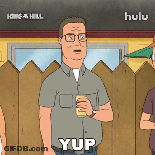 A Cartoon Of King Of The Hill Says Yup In White GIF