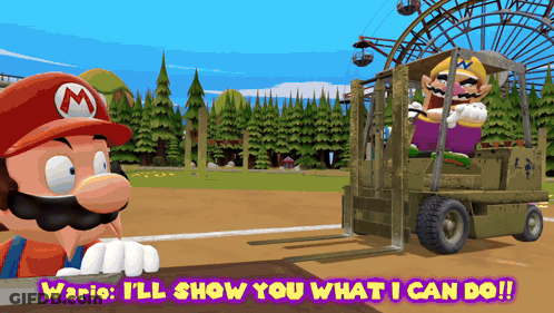 A Cartoon Of Mario And Wario With The Words " I 'Ll Show You What I Can Do " On The Bottom GIF