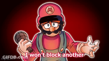 A Cartoon Of Mario Holding A Microphone And Saying I Won T Block Another GIF