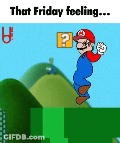 A Cartoon Of Mario Jumping With The Words That Friday Feeling GIF
