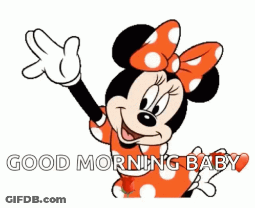 A Cartoon Of Minnie Mouse Waving With The Words Good Morning Baby Below Her GIF