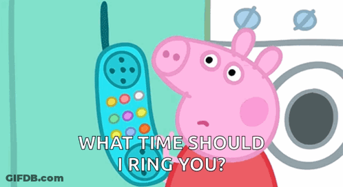 A Cartoon Of Peppa Pig Talking On A Cell Phone With The Words What Time Should I Ring You GIF