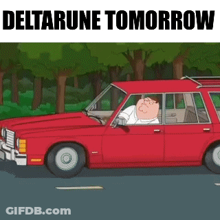 A Cartoon Of Peter Griffin Driving A Red Car With The Words Deltarune Tomorrow On The Bottom . GIF