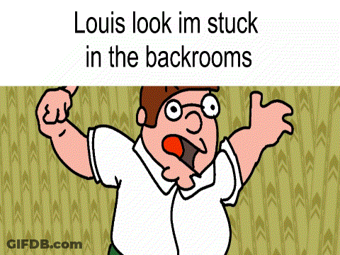A Cartoon Of Peter Griffin With The Words Louis Look Im Stuck In The Backrooms Below Him GIF