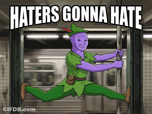A Cartoon Of Peter Pan With The Words Haters Gonna Hate GIF