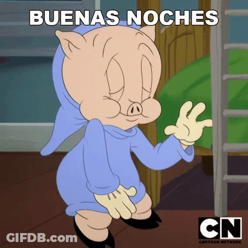 A Cartoon Of Porky Pig Says Buenas Noches On The Bottom GIF