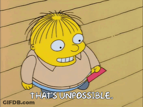 A Cartoon Of Ralph From The Simpsons Says That 'S Un Possible GIF