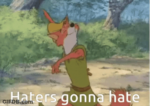 A Cartoon Of Robin Hood With The Words Haters Gonna Hate Above Him GIF