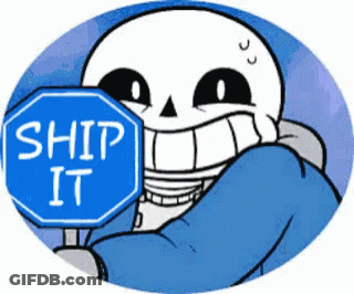 A Cartoon Of Sans Holding A Sign That Says Ship It GIF