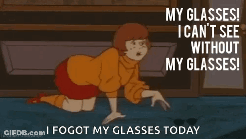A Cartoon Of Scooby Doo Saying " My Glasses I Can 'T See Without My Glasses ! " GIF