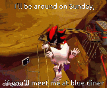 Shadow The Hedgehog Says I'll Be Around Sunday GIF