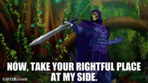 A Cartoon Of Skeletor Holding A Sword And Saying Now Take Your Rightful Place At My Side . GIF