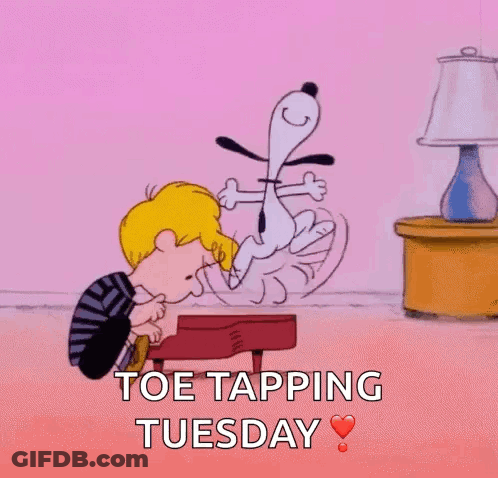 A Cartoon Of Snoopy And Charlie Brown Playing A Piano With The Words `` Toe Tapping Tuesday '' Below Them . GIF