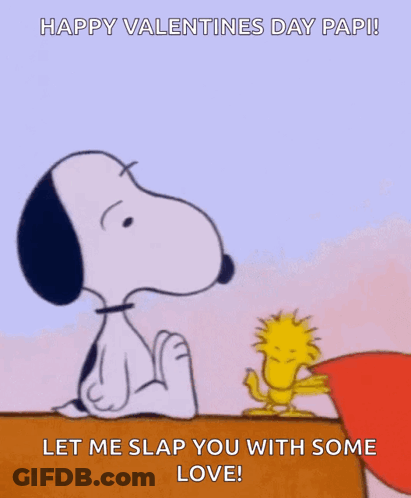 A Cartoon Of Snoopy And Woodstock Holding A Heart And Saying Happy Valentine 'S Day Papi GIF