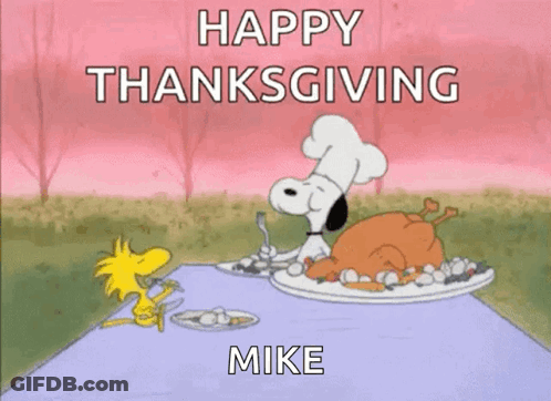 A Cartoon Of Snoopy And Woodstock Sitting At A Table With A Turkey On It And The Words Happy Thanksgiving Mike GIF