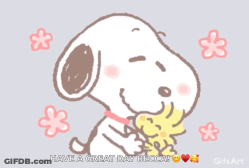 A Cartoon Of Snoopy Hugging Woodstock With The Words Have A Great Day Becca Below Him GIF