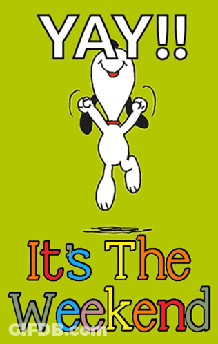 A Cartoon Of Snoopy Jumping In The Air With The Words Yay It 'S The Weekend GIF
