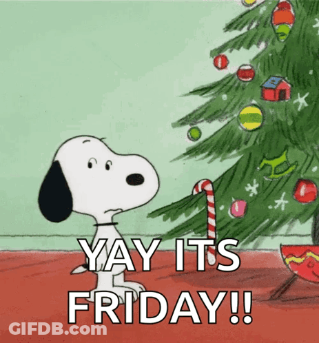 A Cartoon Of Snoopy Looking At A Christmas Tree With The Words Yay It 'S Friday GIF