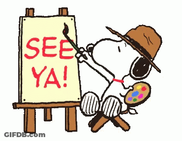 A Cartoon Of Snoopy Painting A Sign That Says " See Ya " GIF