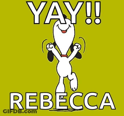 A Cartoon Of Snoopy With The Words Yay Rebecca GIF