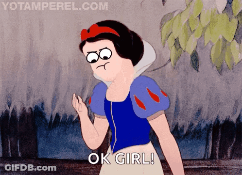 A Cartoon Of Snow White Saying Ok Girl In Front Of Yotamperel.com GIF