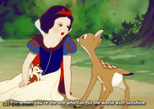 A Cartoon Of Snow White Sitting Next To A Deer With The Caption Remember You 'Re The One Who Can Fill The World GIF