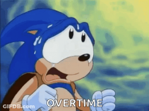 A Cartoon Of Sonic The Hedgehog With A Surprised Look On His Face And The Word Overtime Written Below Him . GIF