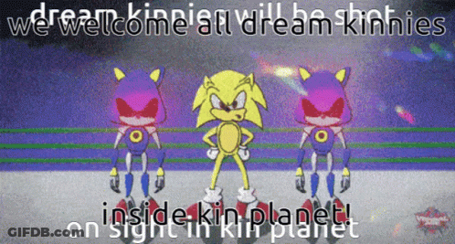 A Cartoon Of Sonic The Hedgehog With The Words We Welcome All Dream Kinnies Inside Kin Planet GIF