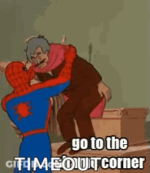 A Cartoon Of Spider-Man Fighting A Man In A Suit And Says `` Go To The Time Out Corner '' . GIF