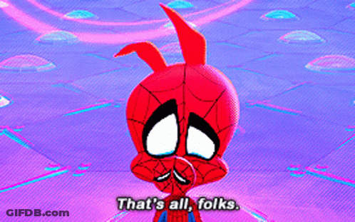 A Cartoon Of Spider-Man Says That 'S All Folks GIF