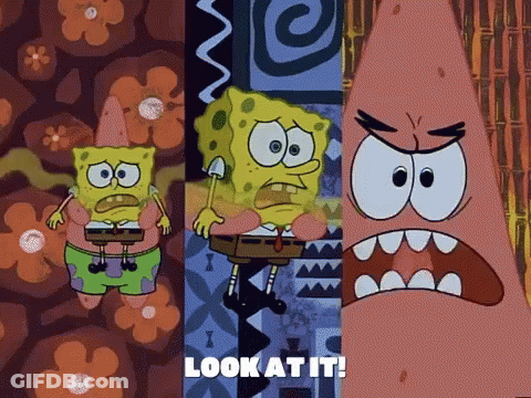 A Cartoon Of Spongebob And Patrick With The Words Look At It On The Bottom GIF