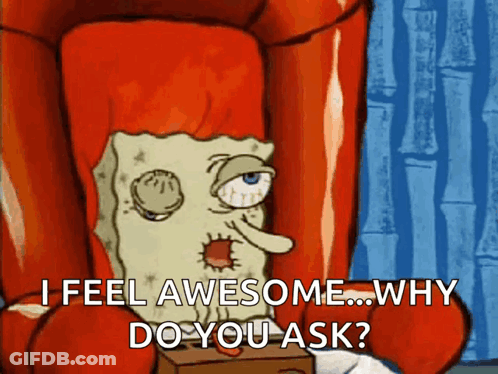 A Cartoon Of Spongebob Asking Why Do You Ask GIF
