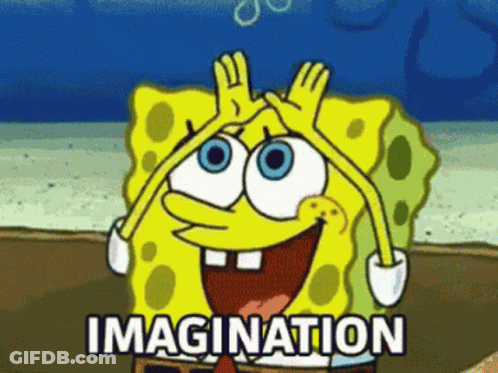 A Cartoon Of Spongebob Covering His Eyes With His Hands And The Words Imagination Below Him GIF