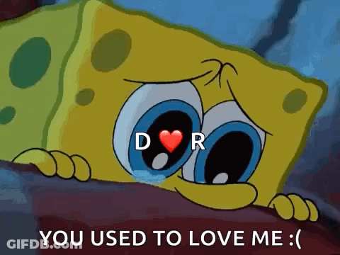 A Cartoon Of Spongebob Crying With The Words `` You Used To Love Me '' Written On His Face . GIF