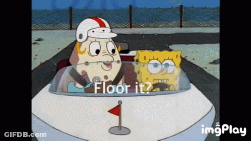 A Cartoon Of Spongebob Driving A Car With The Words Floor It Written On The Screen GIF