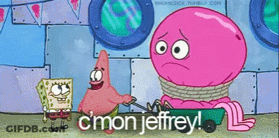 A Cartoon Of Spongebob Patrick And A Pink Octopus With The Words C'mon Jeffrey GIF
