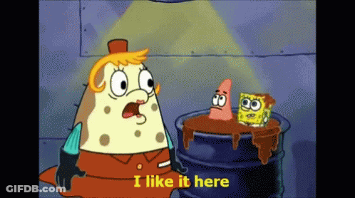 A Cartoon Of Spongebob Saying I Like It Here GIF