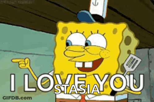 A Cartoon Of Spongebob Saying " I Love You Stasia " GIF