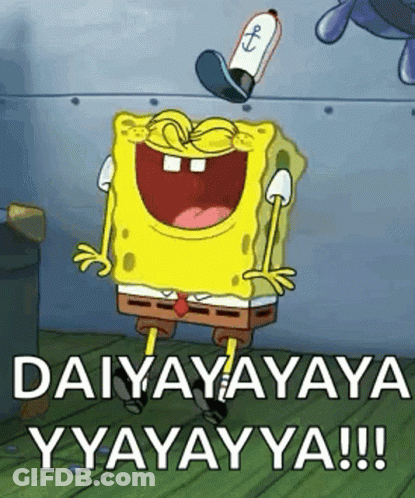 A Cartoon Of Spongebob Squarepants Laughing With The Words `` Daiyayaya Y Yayaya !! '' GIF