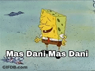 A Cartoon Of Spongebob Squarepants Laughing With The Words `` Mas Dani Mas Dani '' Above Him . GIF