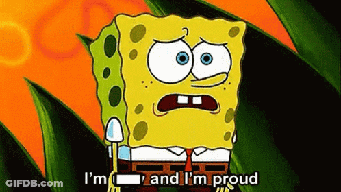 A Cartoon Of Spongebob Squarepants Saying `` I 'M Proud '' . GIF