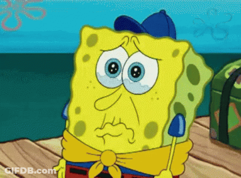 A Cartoon Of Spongebob With A Sad Face GIF